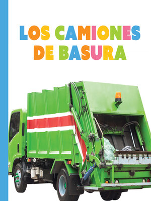 cover image of Los camiones de basura